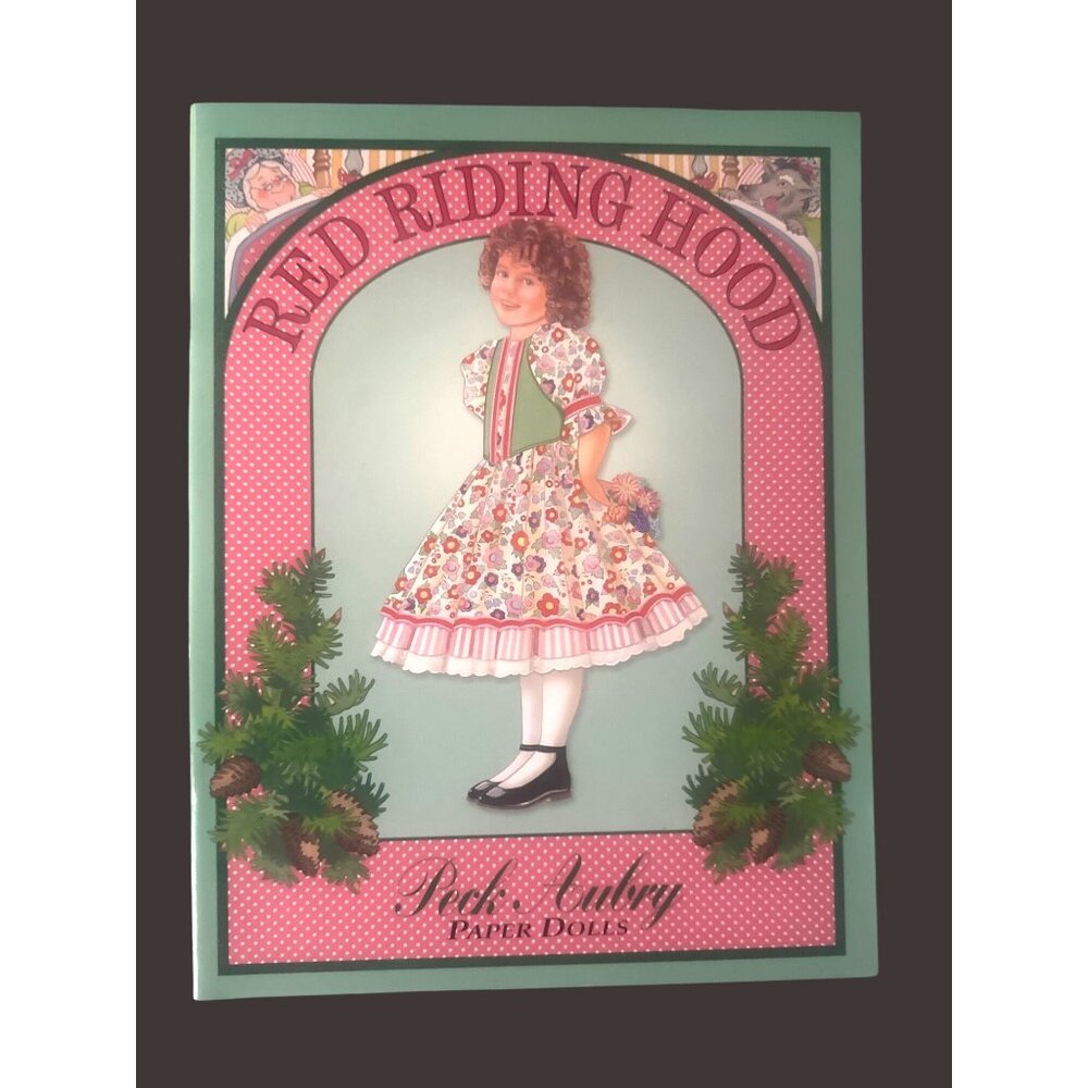 Red Riding Hood Paper Dolls By Peck Aubry 1997‎ Book  Die-Cut Dolls & Fashions